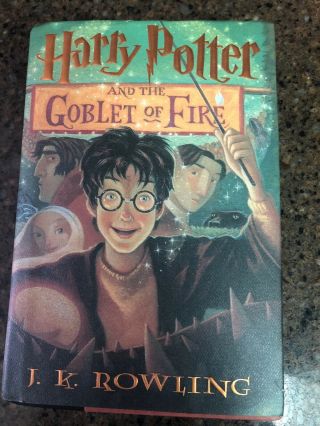 Harry Potter: Harry Potter And The Goblet Of Fire First American Edition