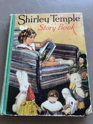Shirley Temple Story Book - 1935 Hc Book Authorized Edition - Dean O’day