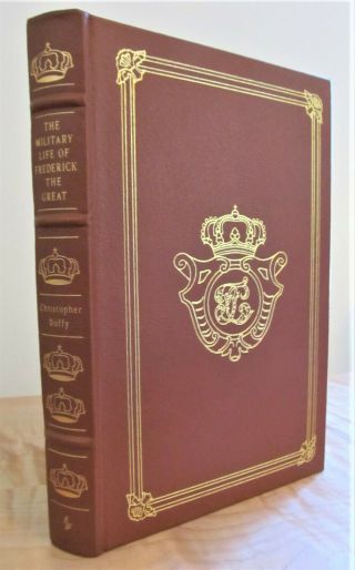The Military Life Of Frederick The Great Easton Press Collector 