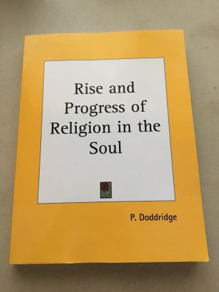 Rise And Progress Of Religion In The Soul P Doddridge Pb Reprint