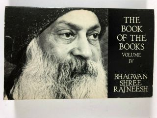 Bhagwan Shree Rajneesh Book Of The Books Vol Iv 1st Edition Osho Paperback 1983