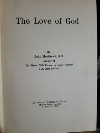 THE LOVE OF GOD by JOHN MATHEWS sermons nazarene Holiness HARDBACK 3