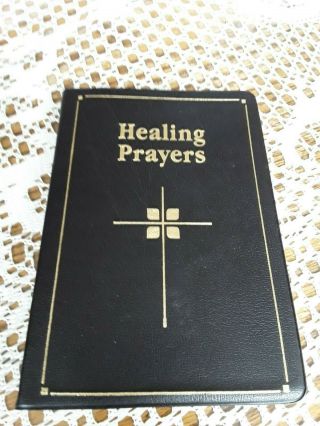 Healing Prayers Missionary Oblates Of Mary Immaculate 1992 1st Edition