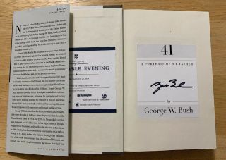 41: A Portrait Of My Father First Edition Signed George W.  Bush - Cond.
