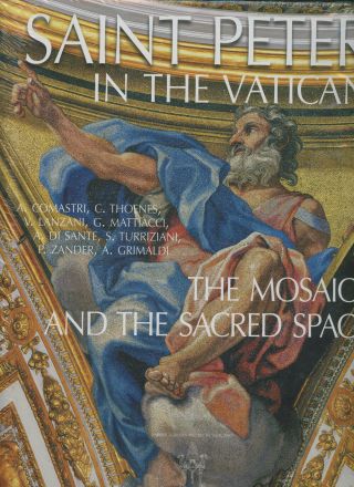 Museu Vaticani / Saint Peter In The Vatican The Mosaics And The Sacred Space