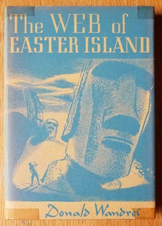 The Web Of Easter Island By Donald Wandrei - Arkham House