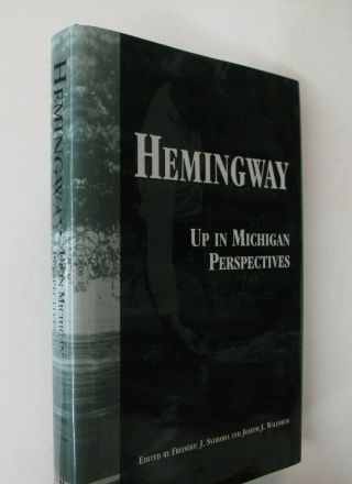 Criticism Interpretation Ernest Hemingway Up In Michigan Perspectives Dj 1995