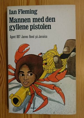 Ian Fleming / James Bond 007 / The Man With The Golden Gun 1965 1st Edit Swedish
