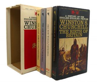 Winston S.  Churchill A History Of The English - Speaking People: Winston S.  Church