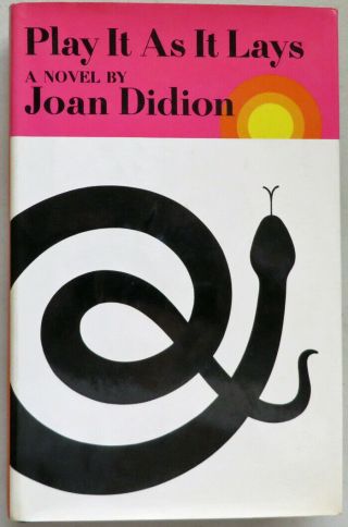 Play It As It Lays Joan Didion Farrar First Prtg 1970 Stated Hardcover Jacket