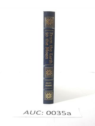 Easton Press Famous Edition From The Earth To The Moon Jules Verne :35a