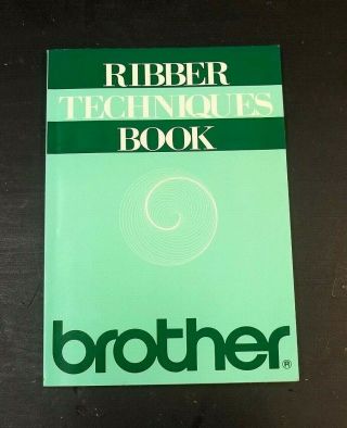Knitting Machine Brother Ribber Techniques Book How To Patterns Knit Symbols