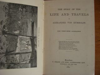 Old STORY OF LIFE / TRAVELS OF ALEXANDER VON HUMBOLDT Book 1884 SOUTH AMERICA, 2