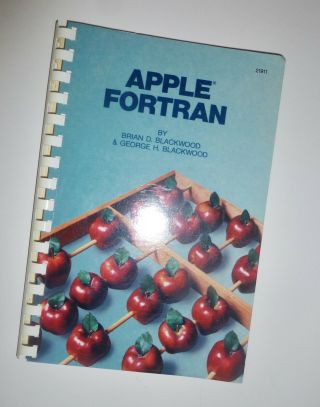 Apple Fortan 1st Ed 1st Printing 1982 Blackwood Sc 9780672219115 / 0672219115