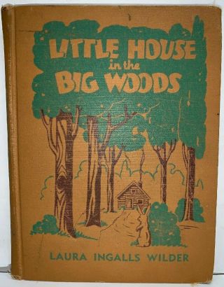 Little House In The Big Woods Laura Ingalls Wilder Helen Sewell 1932 Hc