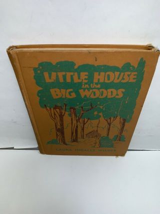 Little House in the Big Woods Laura Ingalls Wilder Helen Sewell 1932 HC 2