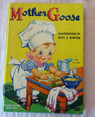 Mother Goose Giant Tell A Tale Whitman Childrens Book 1943 Vintage Ruth E Newton