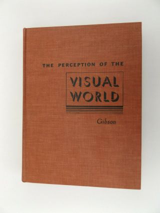 1950 The Perception Of The Visual World 1st Ed.  By James E.  Gibson Illustrated