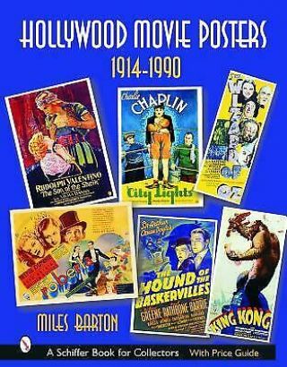 Hollywood Movie Posters : 1914 - 1990 (nodust) By Miles Barton