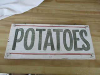Vintage Primitive Wood Farm Stand Potatoes Sign - Paint Agriculture