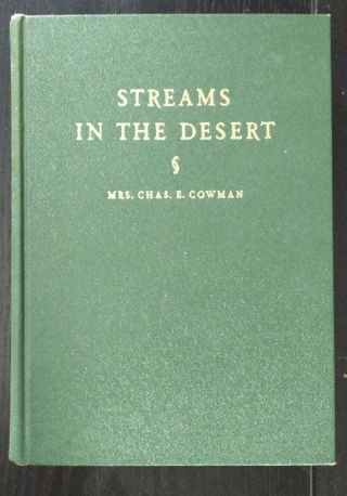 Streams In The Desert By Mrs.  Chas.  E.  Cowman 1933 Hardcover Vg