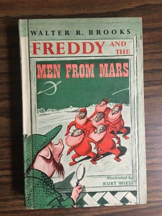 Freddy And The Men From Mars By Walter R.  Brooks