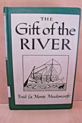 Gift Of The River - History Of Ancient Egypt By Enid Lamonte Meadowcroft 1937 Hc