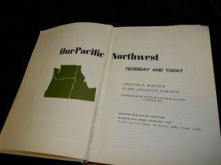 Vintage Book,  OUR PACIFIC NORTHWEST: YESTERDAY & TODAY,  Chester Babcock,  History 5