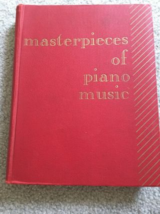 Masterpieces Of Piano Music By Albert E.  Wier