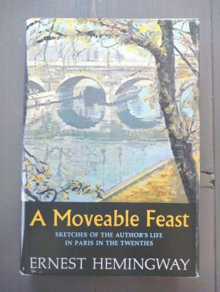 A Moveable Feast By Ernest Hemingway 1964 1st Edition Bce Hc W/ Jacket & Insert
