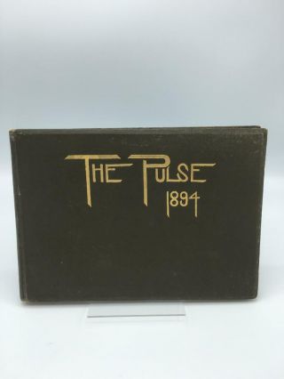 The Pulse Yearbook Of Rush Medical College Chicago Illinois 1894