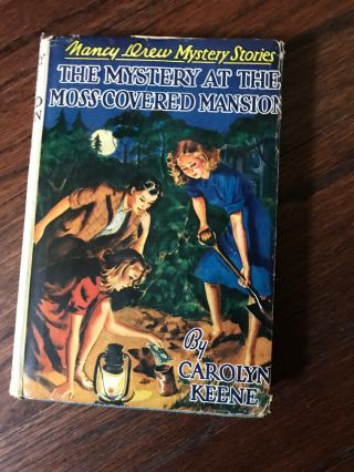 Nancy Drew 18 - - The Mystery At The Moss - Covered Mansion - - Hb/dj White Spine