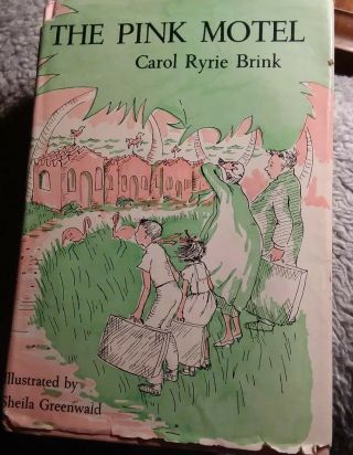 The Pink Motel By Carol Ryrie Brink (macmillan,  1960) Hc,  Pre - Owned,  Ships
