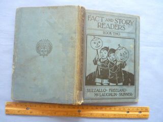 Fact And Story Readers Book Two Suzzallo Freeland Mclaughlin Skinner 1930
