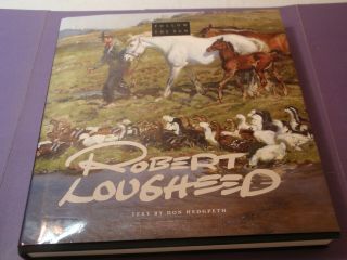 Art Book Follow The Sun: Robert Lougheed Text By Don Hedgepeth