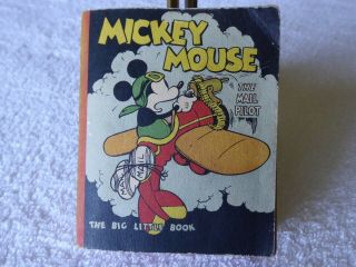 1933 Little Big Book Mickey Mouse And Mail Pilot By Walt Disney