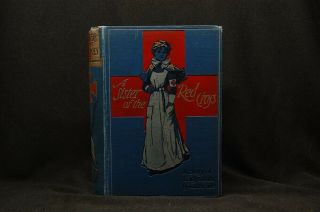 A Sister Of The Red Cross A Tale Of The South African War By Mrs.  L.  T.  Meade