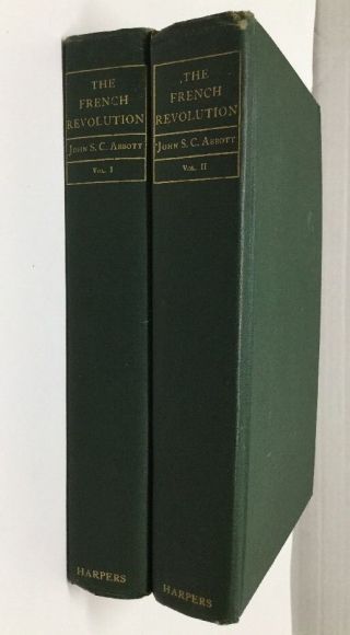The History Of Napoleon Bonaparte By John S.  C.  Abbott 1887 2 Volumes