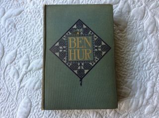 Vintage 1900 Ben Hur By Lew Wallace A Tale Of The Christ Book