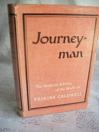 Journeyman By Erskine Caldwell 1950 Hb