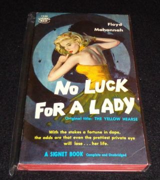 Signet 1540 1958 2nd Floyd Mohannah " No Luck For A Lady " High Qualitymaguire Gga