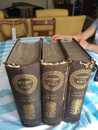 Dictionary Of The Bible William Smith 1863 Set Of 1,  2,  3 Volumes