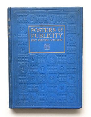 Posters & Publicity: Fine Printing And Design Sydney R.  Jones 1926 The Studio Hb