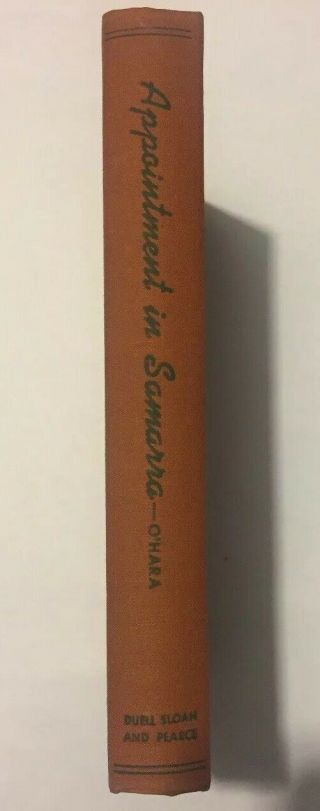 John O ' Hara,  Appointment in Samarra (Hardcover,  1934,  Duel,  Sloan,  and Pearce) 4