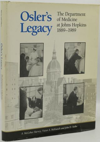 A Mcgehee Harvey / Osler’s Legacy The Department Of Medicine At 287154