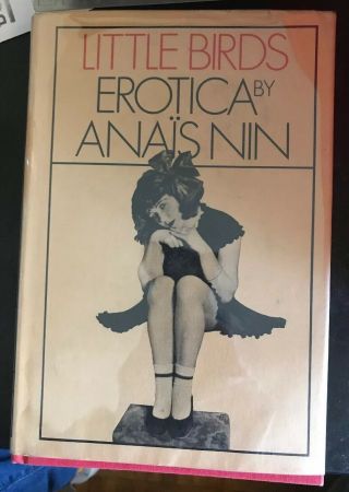 Little Birds Erotica By Anais Nin 1st Edition