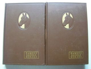 1946 Printing Famous (american) Saddle Horses Photo Illustrated Two Volume Set
