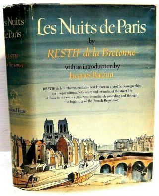 Restif De La Bretonne:les Nuits De Paris (the Nights Of Paris) French Revolution