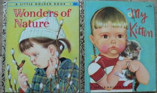 2 Vintage Little Golden Books My Kitten,  Wonders Of Nature Eloise Wilkin