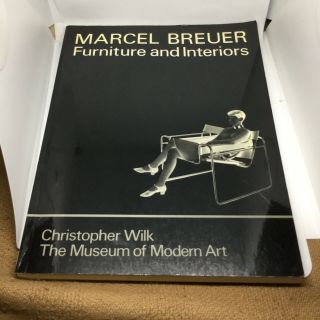 Marcel Breuer: Furniture And Interiors Design Bauhaus